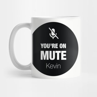 You're on mute Mug